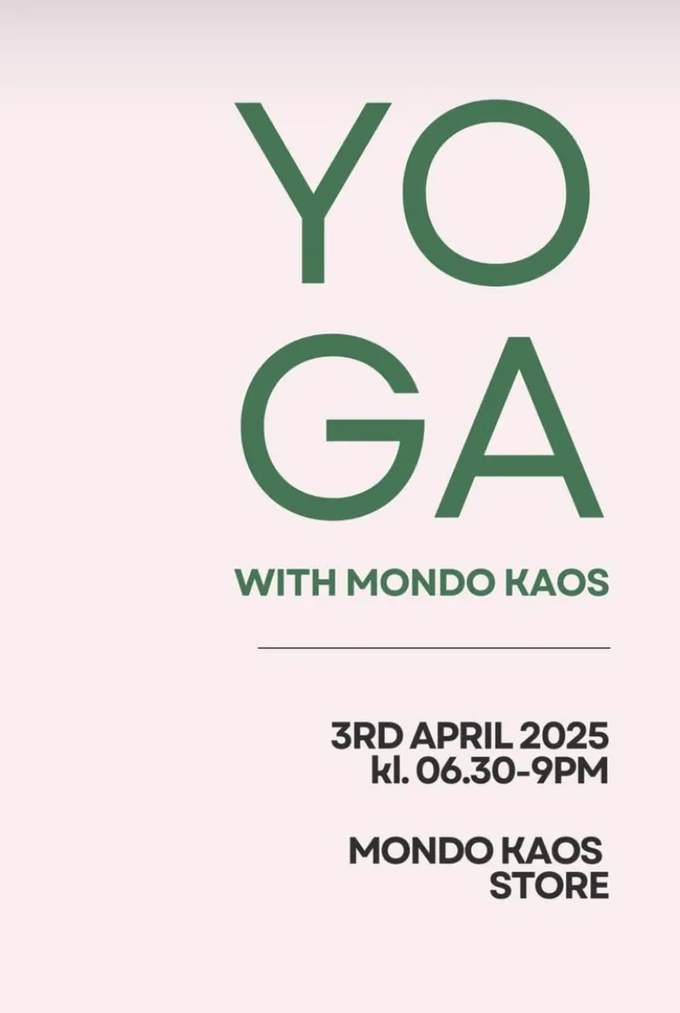 Plakat: Yoga with Mondo Kaos, 3. april 2025, Mondo Kaos Store